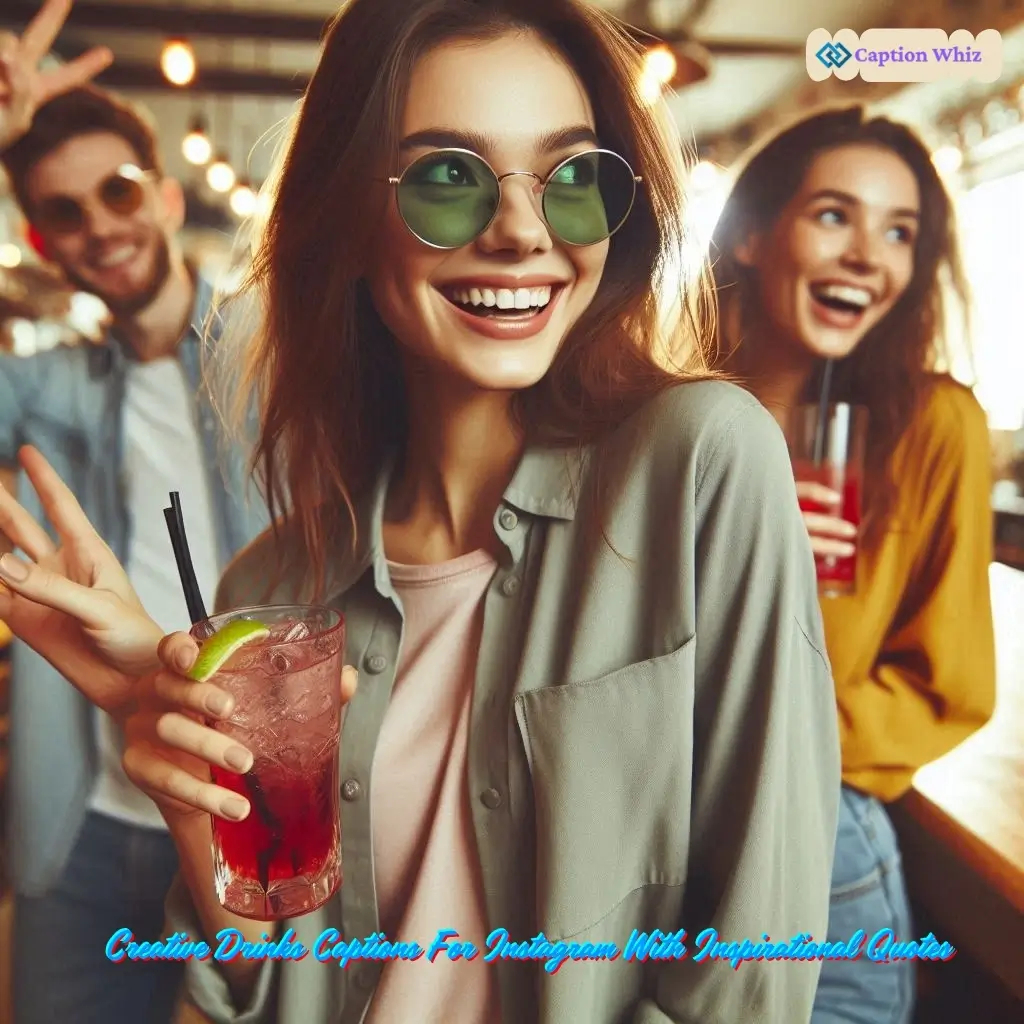 137+ Refreshing Drinks Captions For Instagram and Quotes to Quench Your Thirst