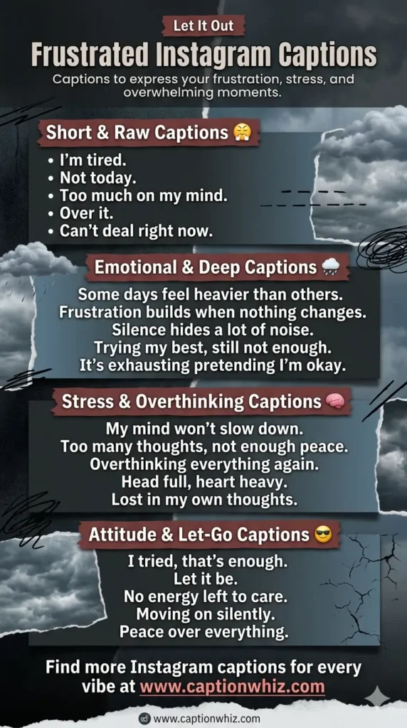 Express Your Feelings with 147+ Frustrated Captions For Instagram That Resonate