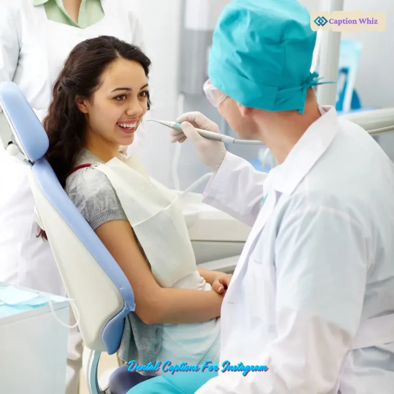 Dental Captions For Instagram