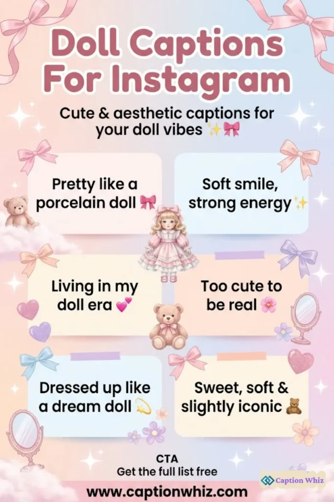 Doll Captions For Instagram That Spark Joy and 135+ Creative Vibes