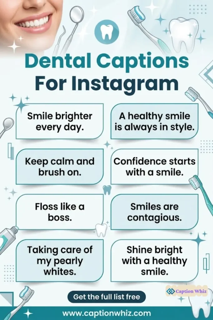 Smile Bright with 127+ Dental Captions For Instagram and Quotes That Shine