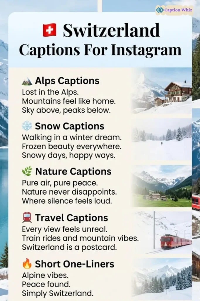 145+ Scenic Switzerland Captions For Instagram and Quotes Full Of Mountain Magic