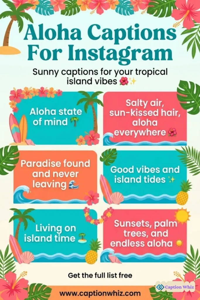 Catch the Vibe with Aloha Captions For Instagram and Quotes 139+ Unique Expressions