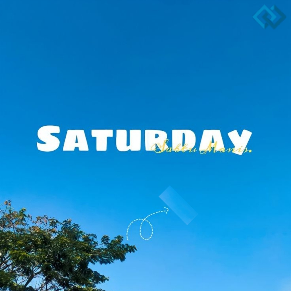 Instagram Captions For Saturday