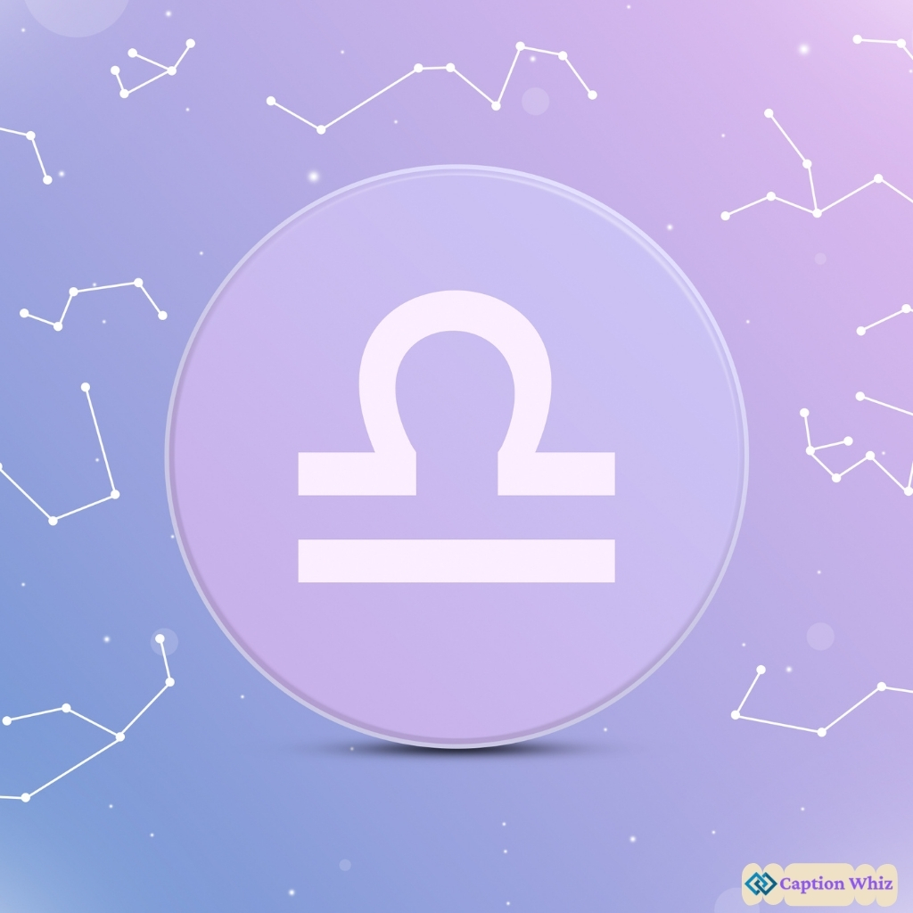 143+ Inspiring Libra Captions For Instagram and Quotes That Shine Bright