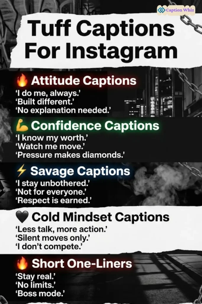 125+ Unleash Tuff Captions For Instagram and Quotes That Ignite Your Creativity