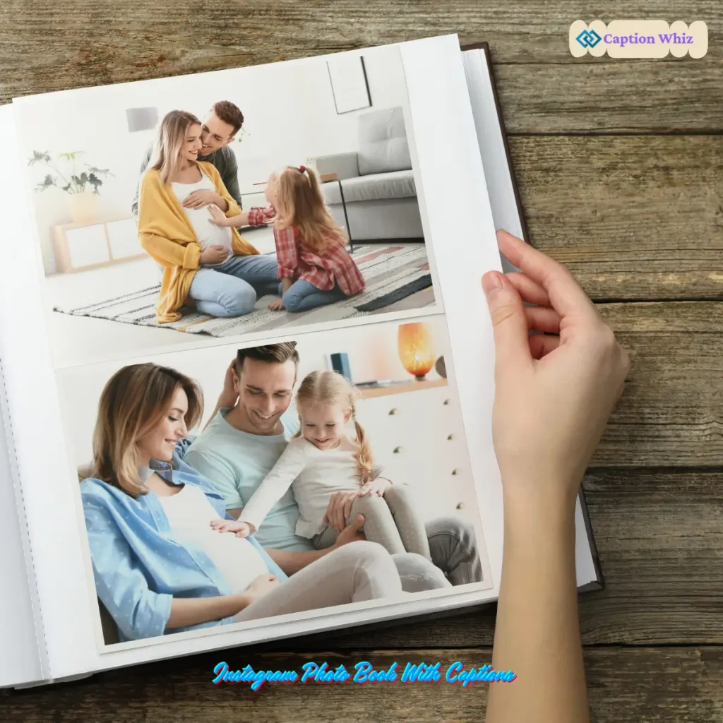 123+ Instagram Photo Book With Captions for Every Moment