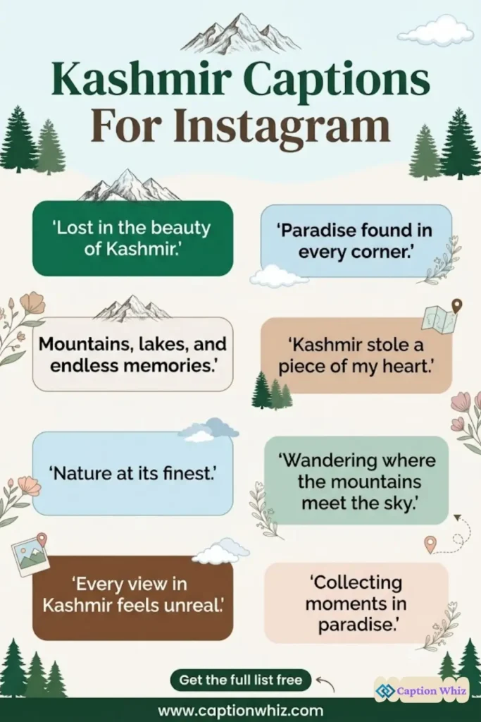 Kashmir Captions For Instagram and Quotes That Spark Joy 129+ Times Over