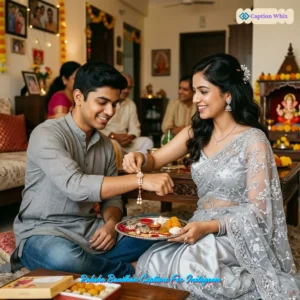 195+ Top Raksha Bandhan Captions For Instagram to Celebrate Love