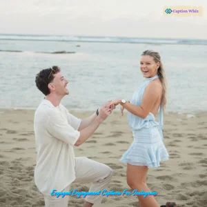 149+ Engaged Engagement Captions For Instagram That Shine