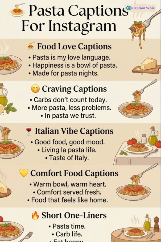 187+ Best Pasta Captions For Instagram That Will Make Your Followers Hungry