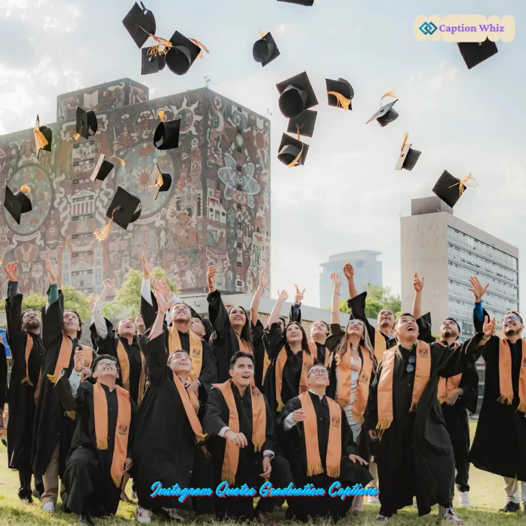 143+ Instagram Quotes Graduation Captions for Your Big Day