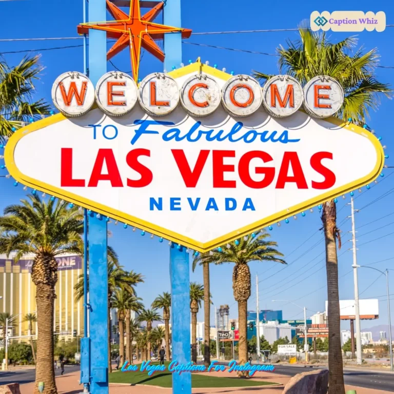 Las Vegas Captions For Instagram