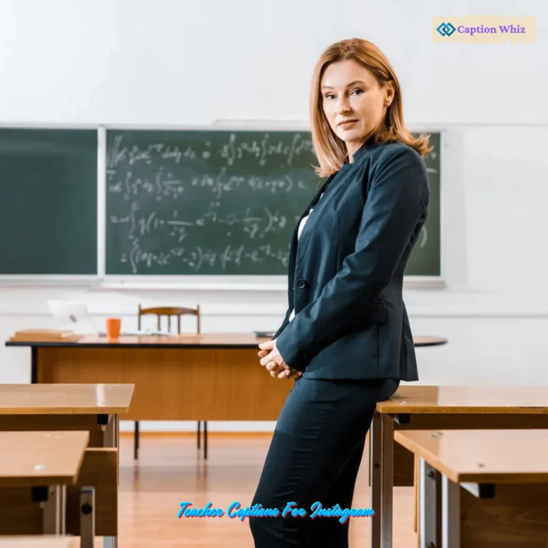 Teacher Captions For Instagram