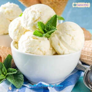 123+ Vanilla Ice Cream Day Captions to Sweeten Your Posts