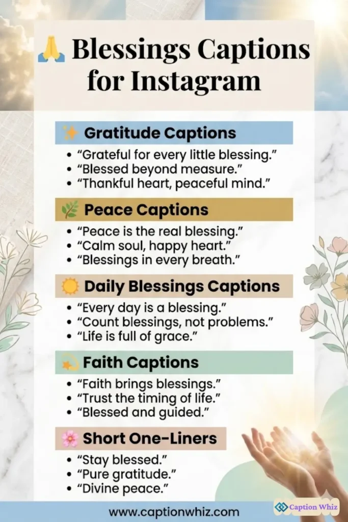 123+ Best Blessings Captions For Instagram to Brighten Your Day and Inspire Joy