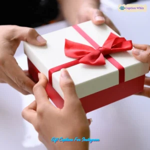 157+ Best Gift Captions For Instagram That Make Every Present Shine Bright
