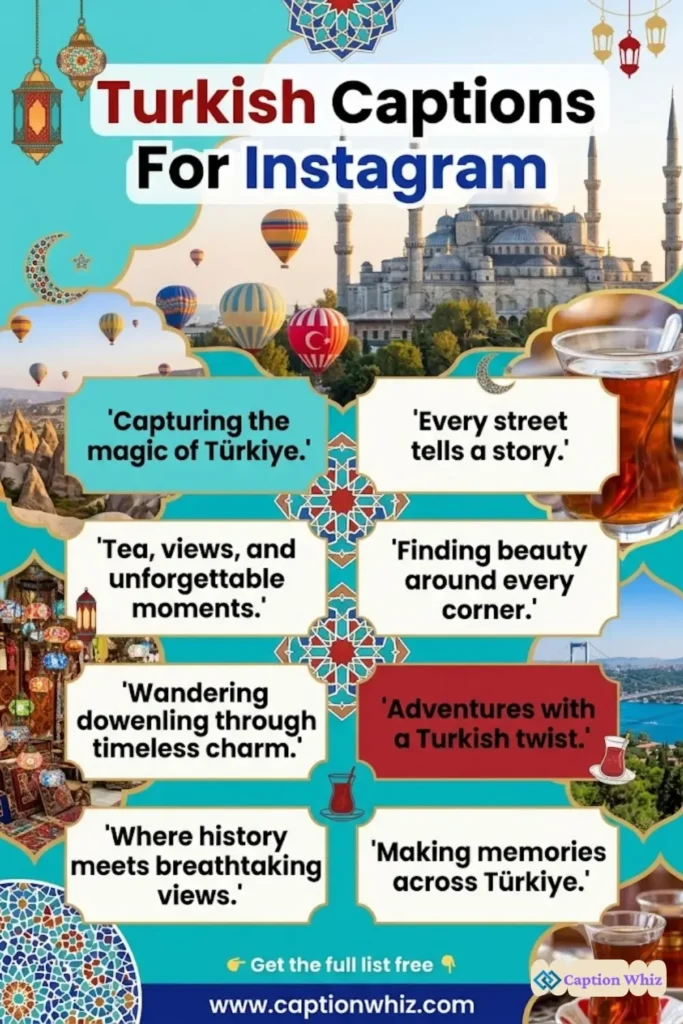 163+ Top Turkish Captions For Instagram & Quotes That Add Charm and Character to Your Photos in 2026