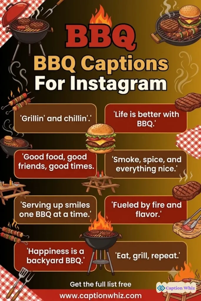 169+ Top BBQ Captions For Instagram That Will Ignite Your Summer Vibes