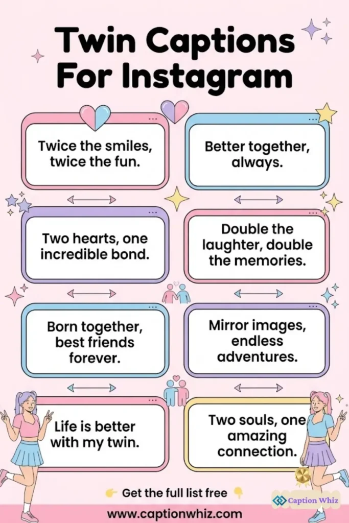 139+ Top Twin Captions For Instagram That Perfectly Capture Your Bond with Style in 2026