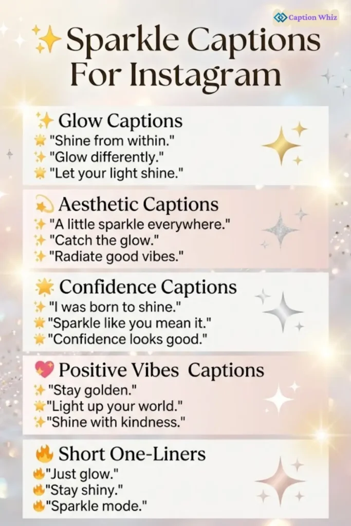185+ Top Sparkle Captions For Instagram That Shine Bright and Capture Hearts