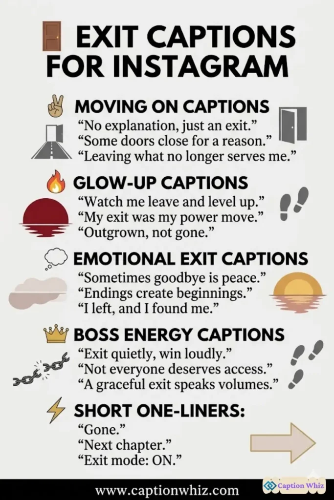 189+ Best Exit Captions For Instagram That Will Make Your Followers Smile