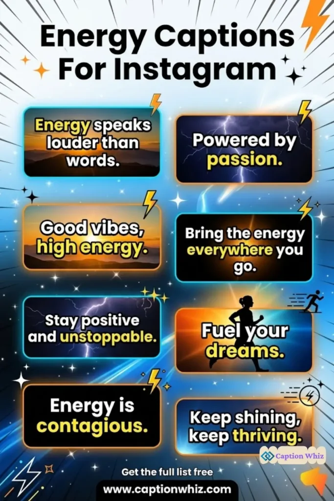 129+ Best Energy Captions For Instagram to Ignite Your Vibe and Inspire Connection