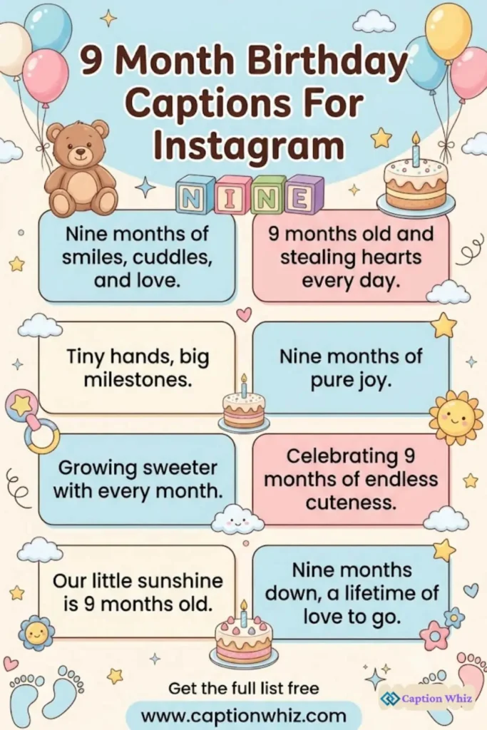 195+ Best 9 Month Birthday Captions For Instagram For Your Little One