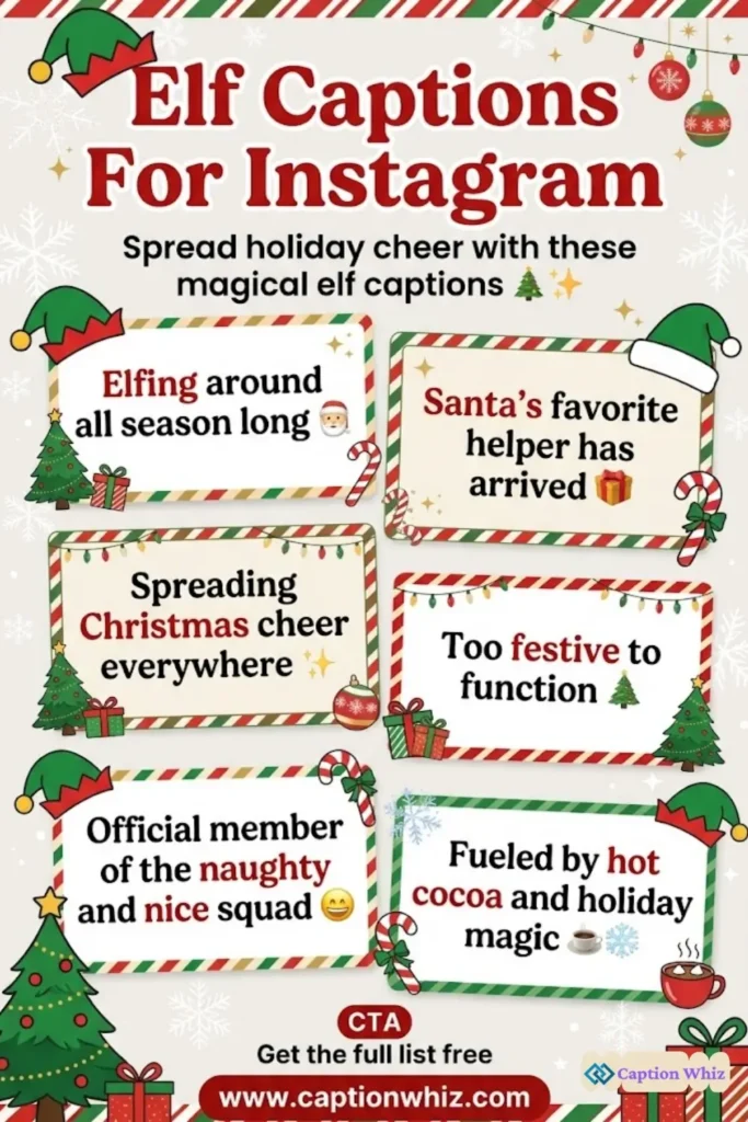 149+ Top Elf Captions For Instagram to Spread Holiday Cheer