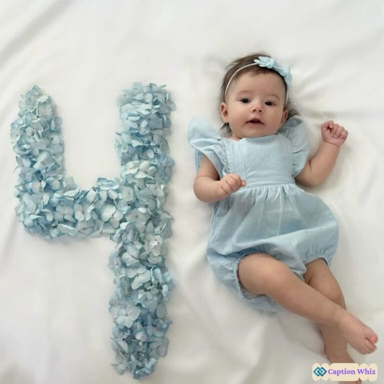 4 Month Birthday Captions For Instagram