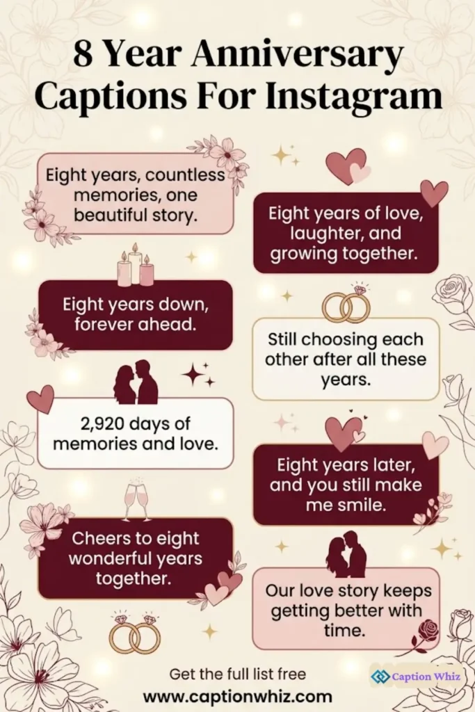 125+ Heartfelt 8 Year Anniversary Captions For Instagram and Quotes to Cherish Love