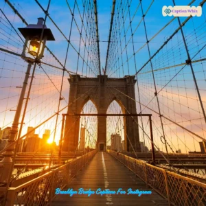 147+ Unforgettable Brooklyn Bridge Captions For Instagram And Quotes You Need Now