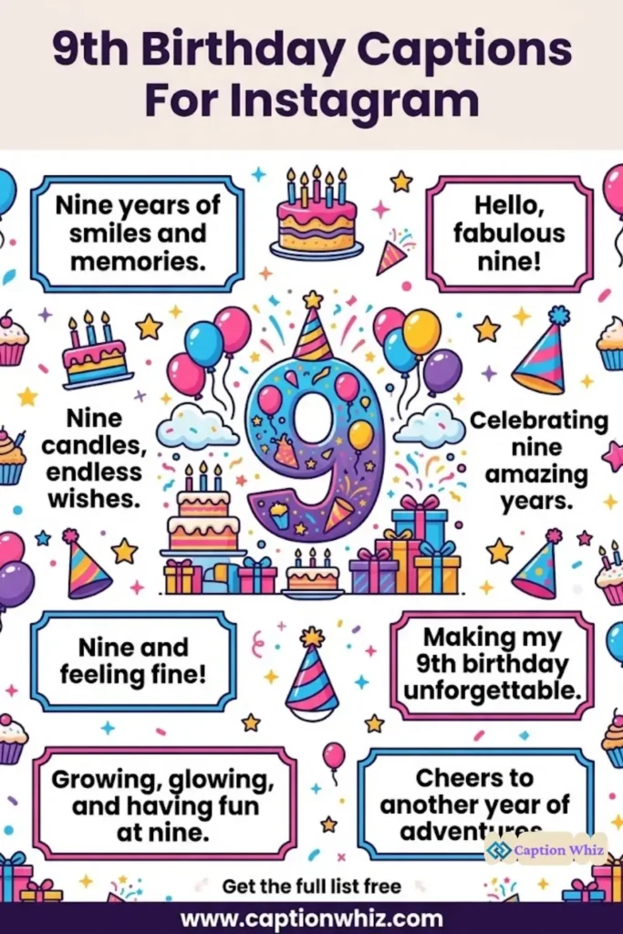 143+ Magical 9th Birthday Captions For Instagram and Quotes to Celebrate Joy