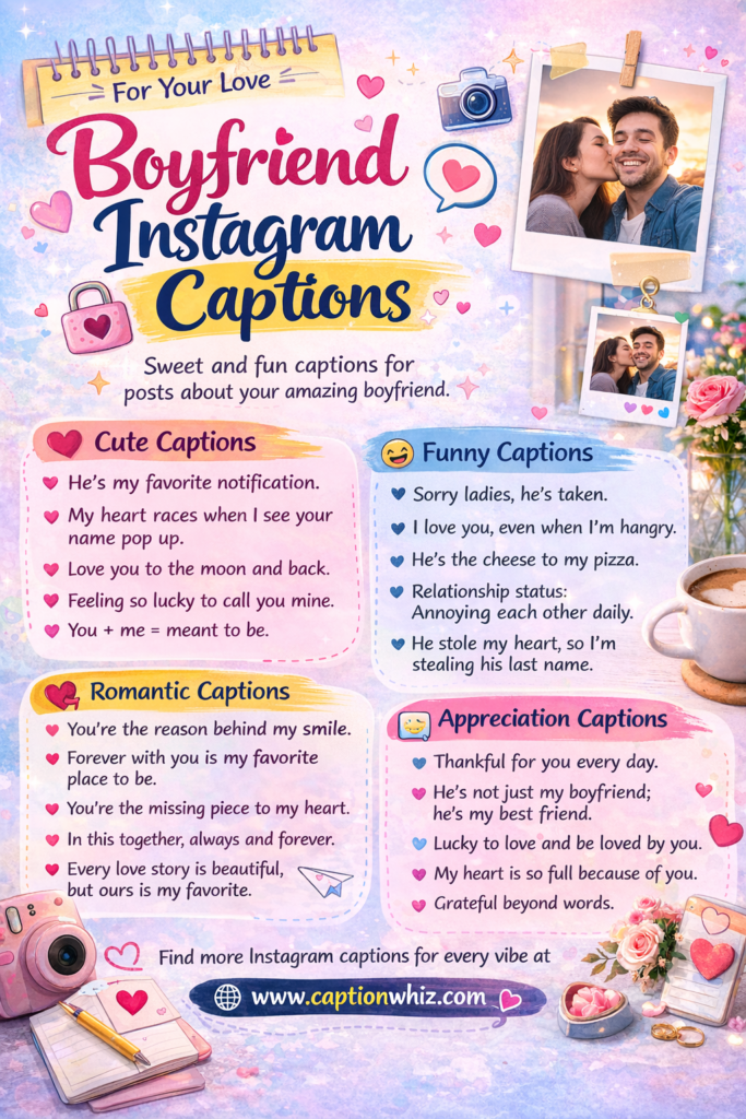 143+ Irresistible Boyfriend Captions For Instagram That Spark Joy and Connection Quotes