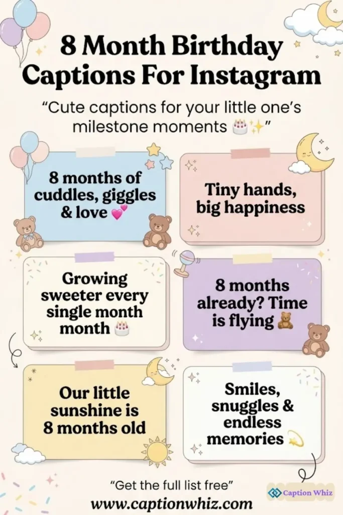 137+ Magical 8 Month Birthday Captions For Instagram and Quotes to Celebrate Joy