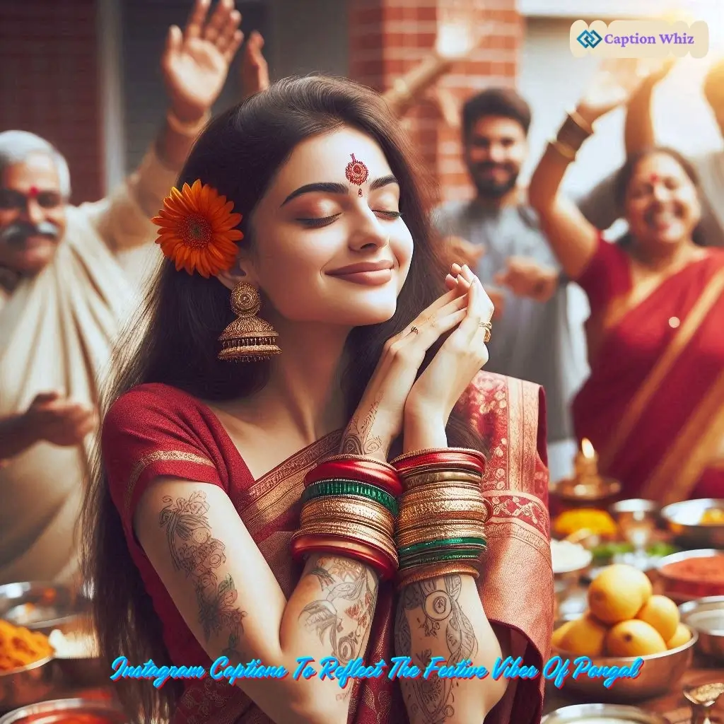 139+ Essential Pongal Puja Captions For Instagram That Spark Joy and Inspiration Quotes