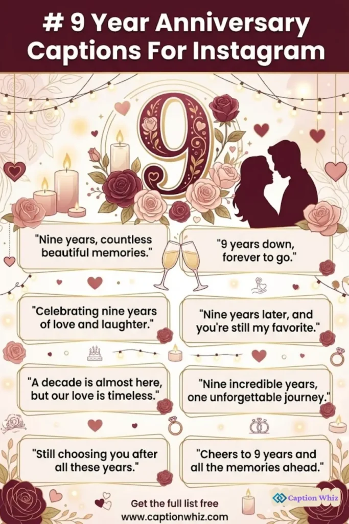 135+ Magical 9 Year Anniversary Captions For Instagram and Quotes to Cherish Love