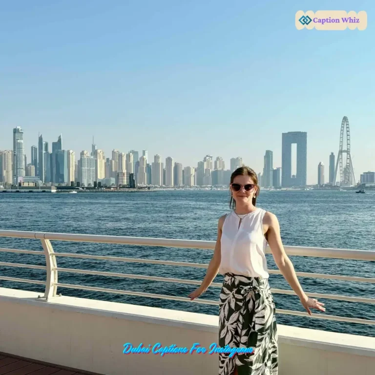 123+ Irresistible Dubai Captions For Instagram and Quotes to Spark Wanderlust