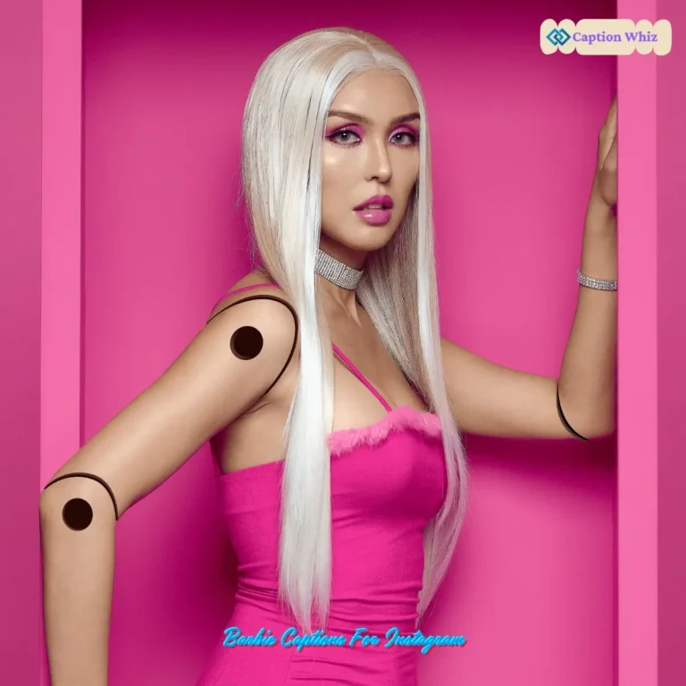 137+ Irresistible Barbie Captions For Instagram That Spark Joy and Inspire Quotes