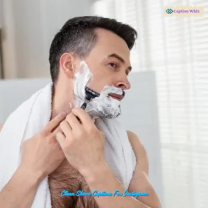 137+ Unforgettable Clean Shave Captions For Instagram and Quotes That Impress