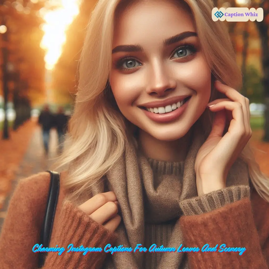 125+ Irresistible Autumn Captions For Instagram and Quotes to Spark Joy