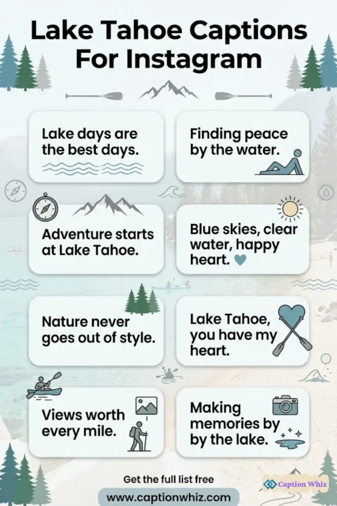 129+ Unforgettable Lake Tahoe Captions For Instagram and Quotes to Inspire Adventure in 2026