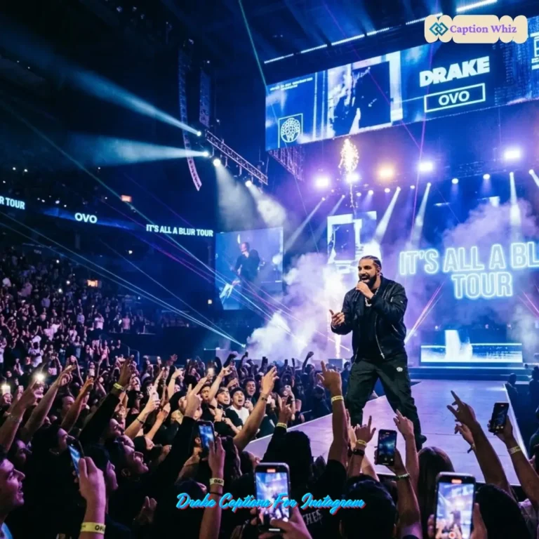 Drake Captions For Instagram