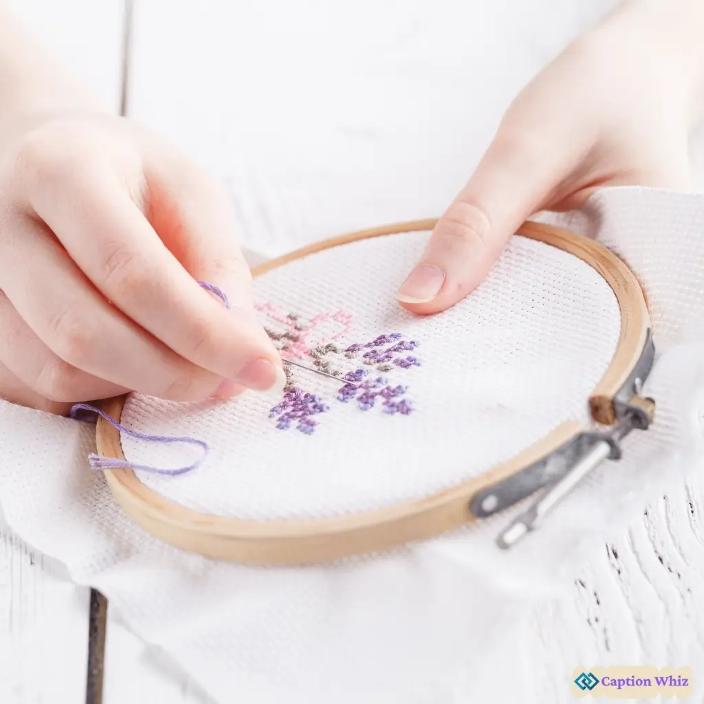 Embroidery Captions For Instagram
