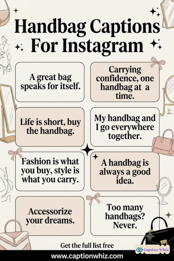 129+ Essential Handbag Captions For Instagram That Will Transform Your Feed Quotes