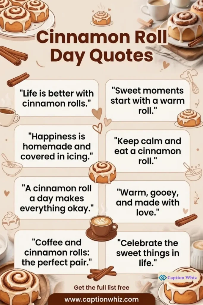 125+ Irresistible Cinnamon Roll Day Quotes to Sweeten Your Celebrations and Joy
