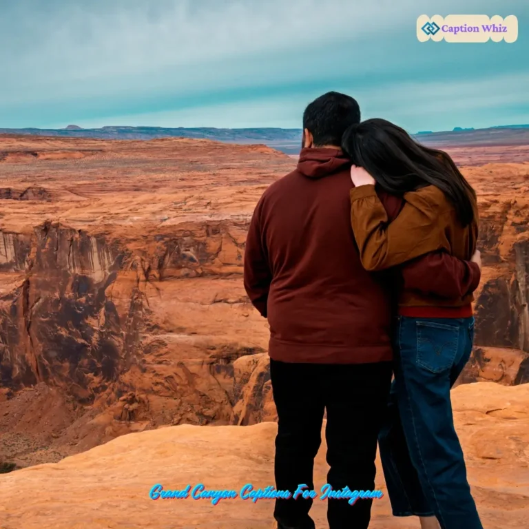 Grand Canyon Captions For Instagram