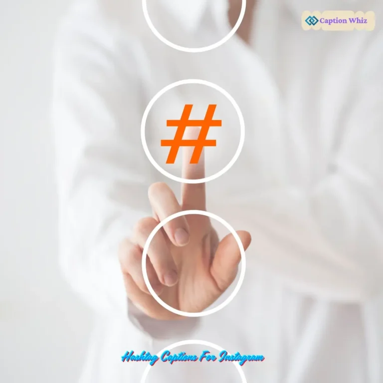 Hashtag Captions For Instagram