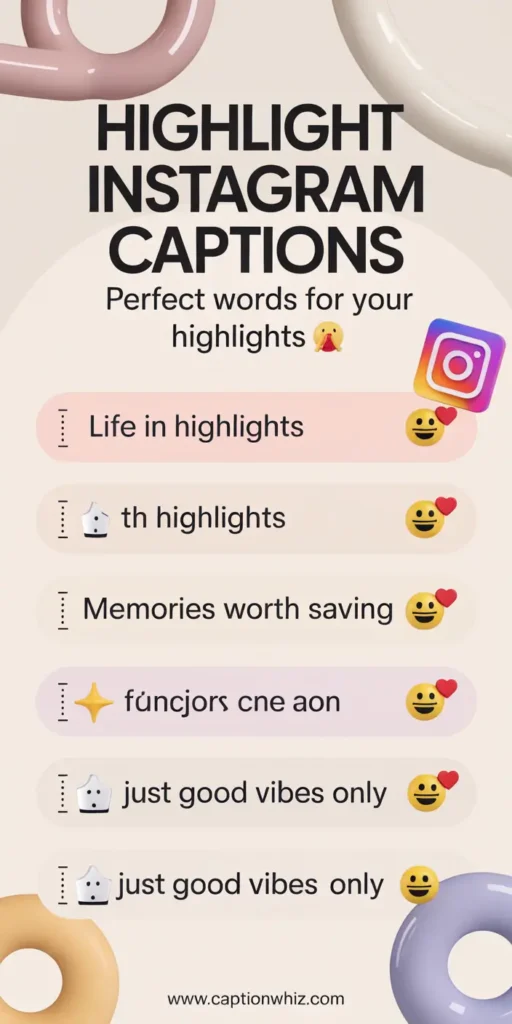127+ Essential Highlight Captions For Instagram and Quotes to Boost Engagement