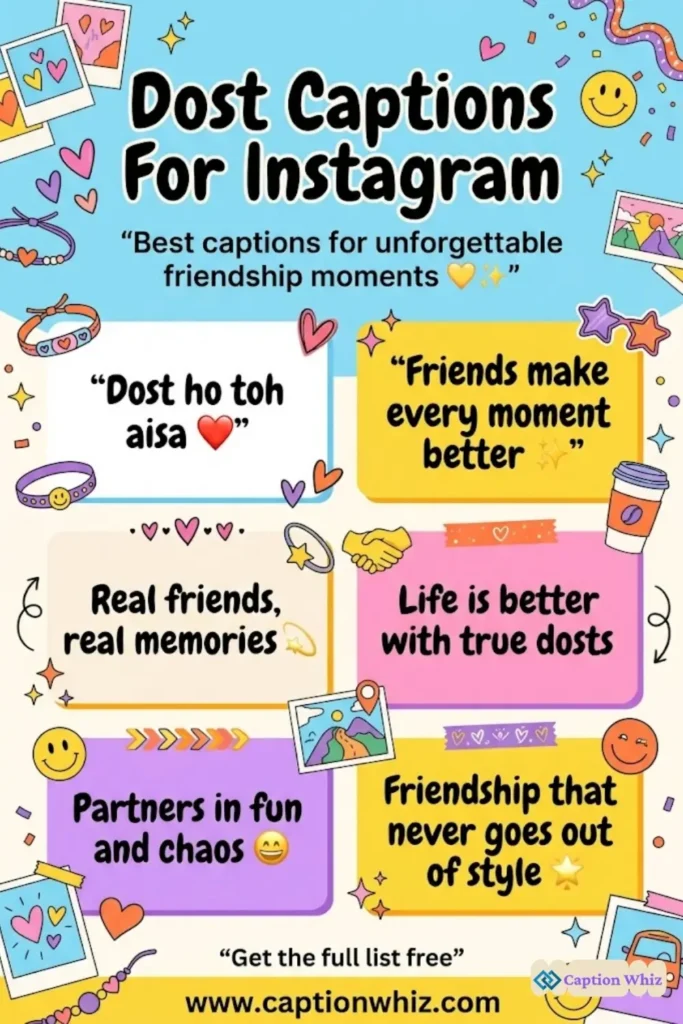 125+ Must-Have Dost Captions For Instagram and Quotes to Boost Your Engagement
